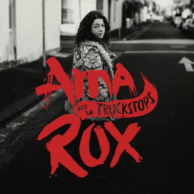 Arna Rox & the Truckstops - 2019
